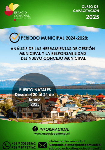 Período Municipal 2024 – 2028. Análisis de las herramientas de Gestión Municipal y la responsabilidad del Nuevo Concejo Municipal