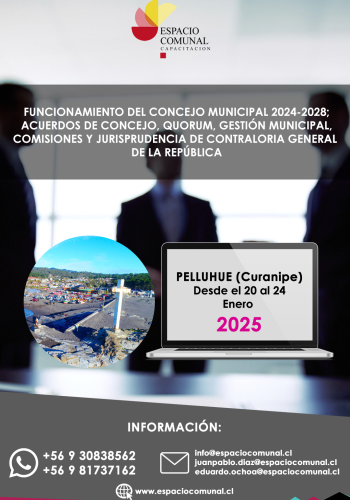 Funcionamiento del Concejo Municipal 2024 – 2028; Acuerdos de Concejo, Quorum, Gestión Municipal, Comisiones y Jurisprudencia de Contraloría General de la República